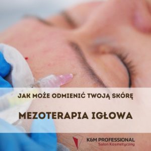 Mezoterapia igłowa jak wygląda